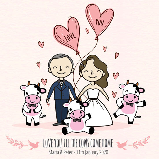 love you til the cows come home