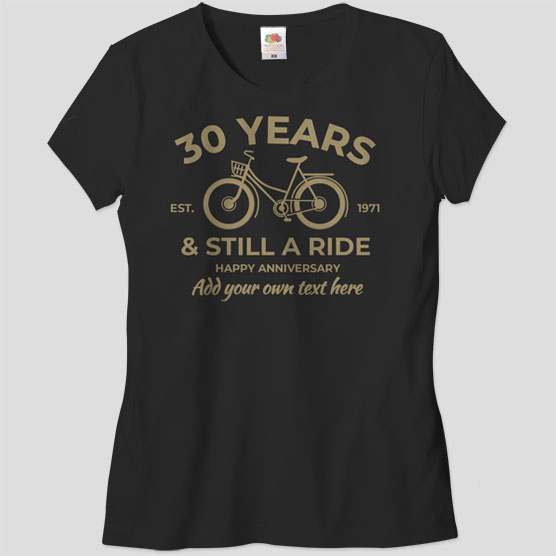 Still A Ride - Slim Fit Ladies T-shirt (Personalise)